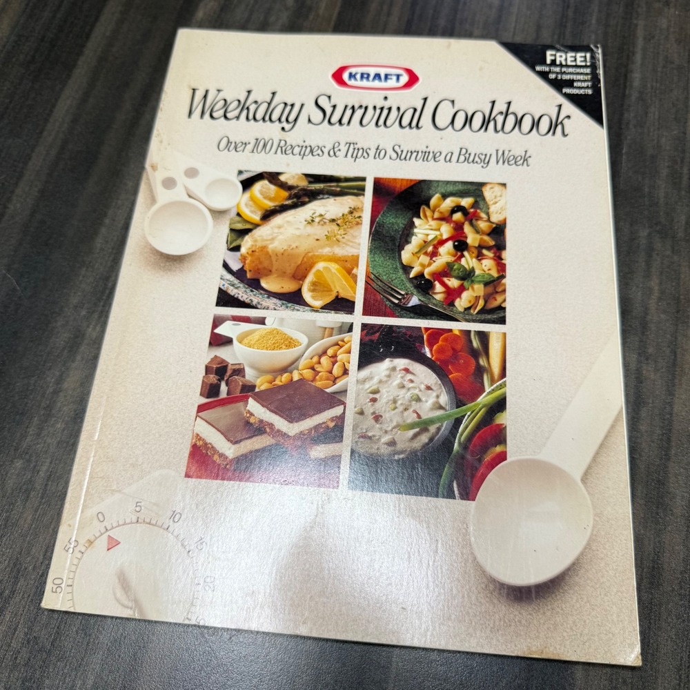 Kraft Weekday Survival Cookbook Over 100 Recipes‎ & Tips for Busy Weeks 1991